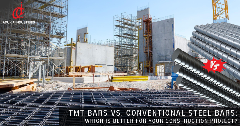 TMT Bars vs. Conventional Steel Bars